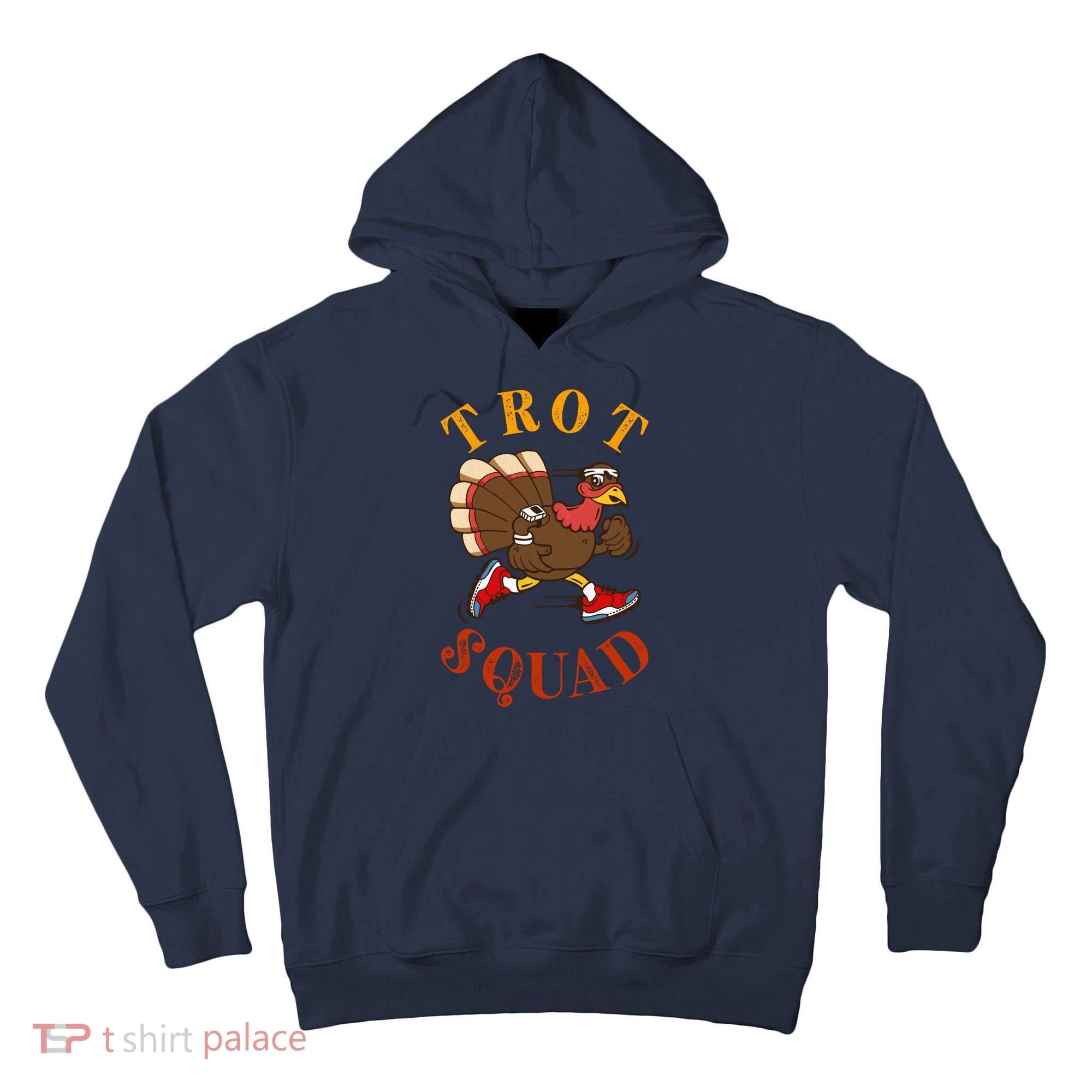 Trot Squad Thanksgiving Turkey Trot Costume Tall Hoodie