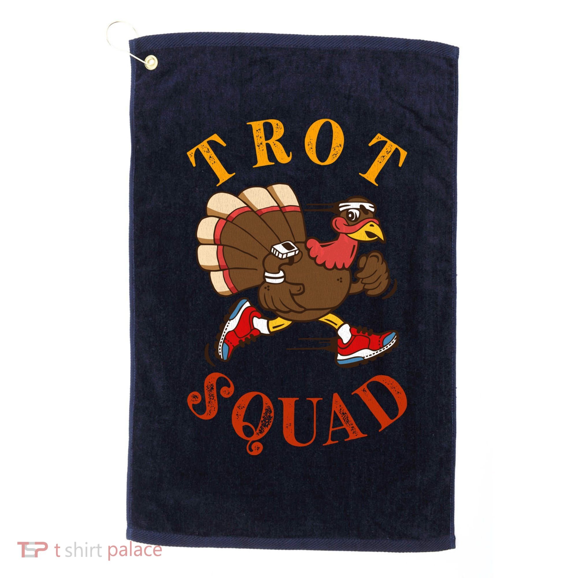 Trot Squad Thanksgiving Turkey Trot Costume Golf Towel