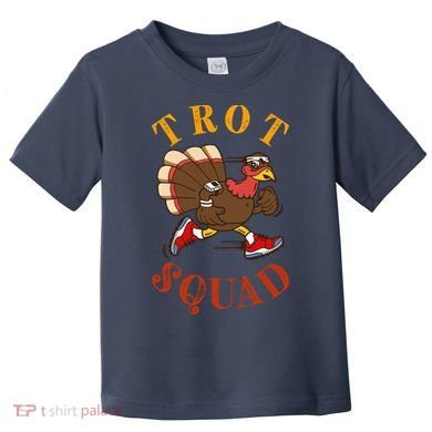 Trot Squad Thanksgiving Turkey Trot Costume Toddler T-Shirt
