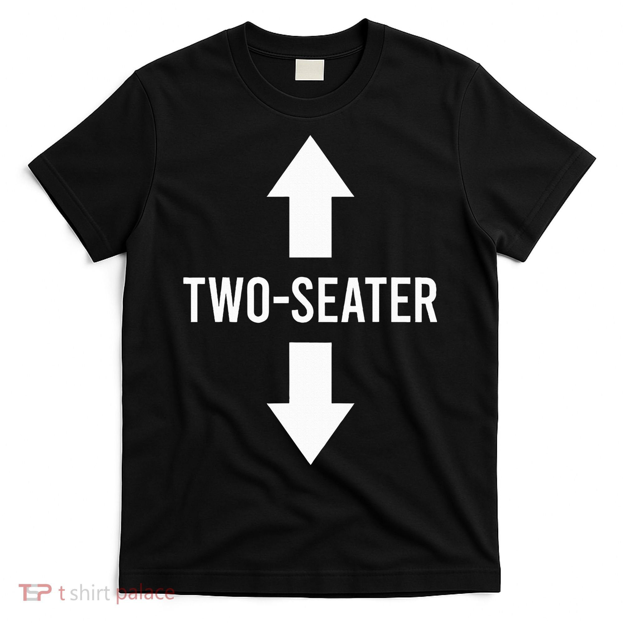 Two Seater Twoseater 2 Seater Two Seater T-Shirt
