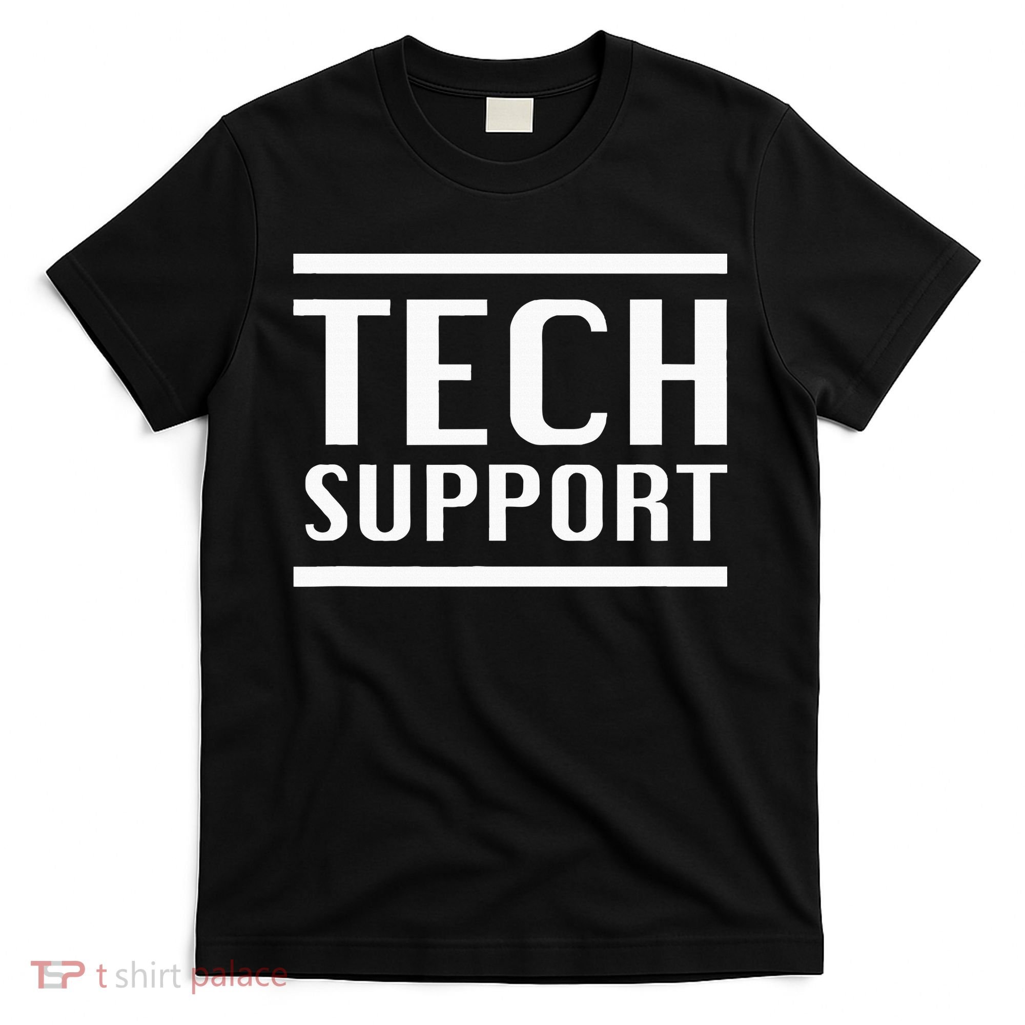 Tech Support T-Shirt