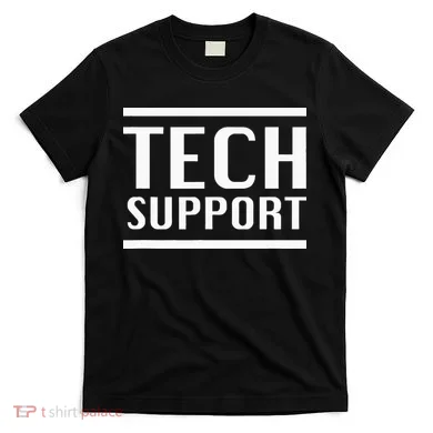 Tech Support T-Shirt