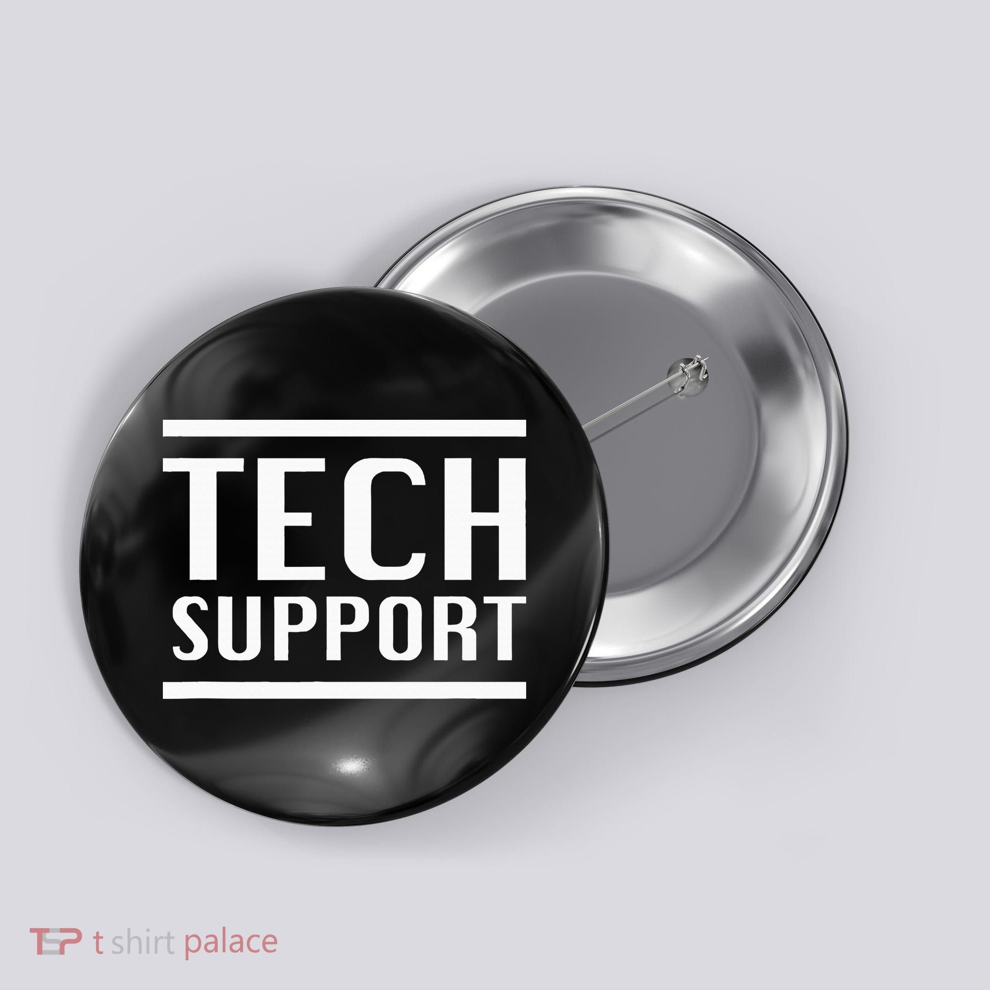 Tech Support Button