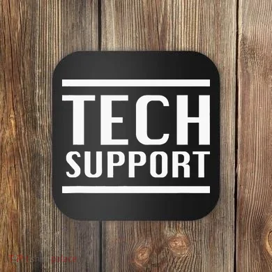 Tech Support Coaster