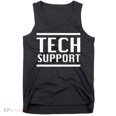 Tech Support Tank Top
