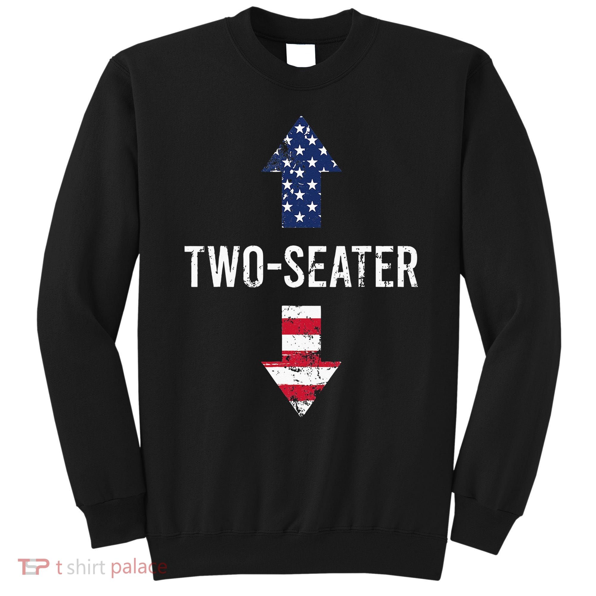 Two Seater TwoSeater 2 Seater Two Seater Sweatshirt