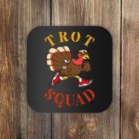 Trot Squad Thanksgiving Turkey Trot Costume Coaster thumb 0