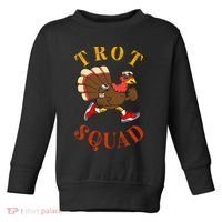 Trot Squad Thanksgiving Turkey Trot Costume Toddler Sweatshirt thumb 0