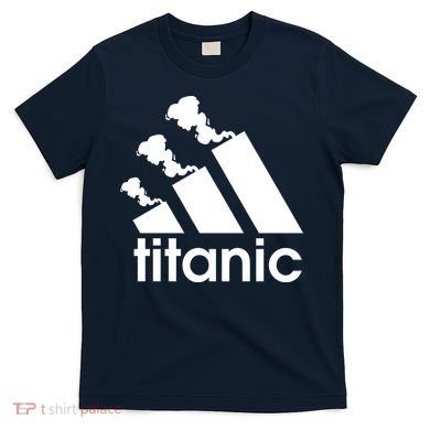 Titanic Sinking Too Soon Parody Spoof T-Shirt