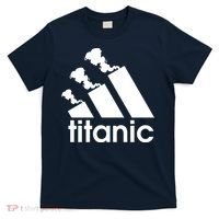 Titanic Sinking Too Soon Parody Spoof T-Shirt thumb 0