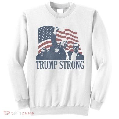 Trump Strong Sweatshirt