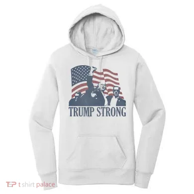 Trump Strong Women's Hoodie