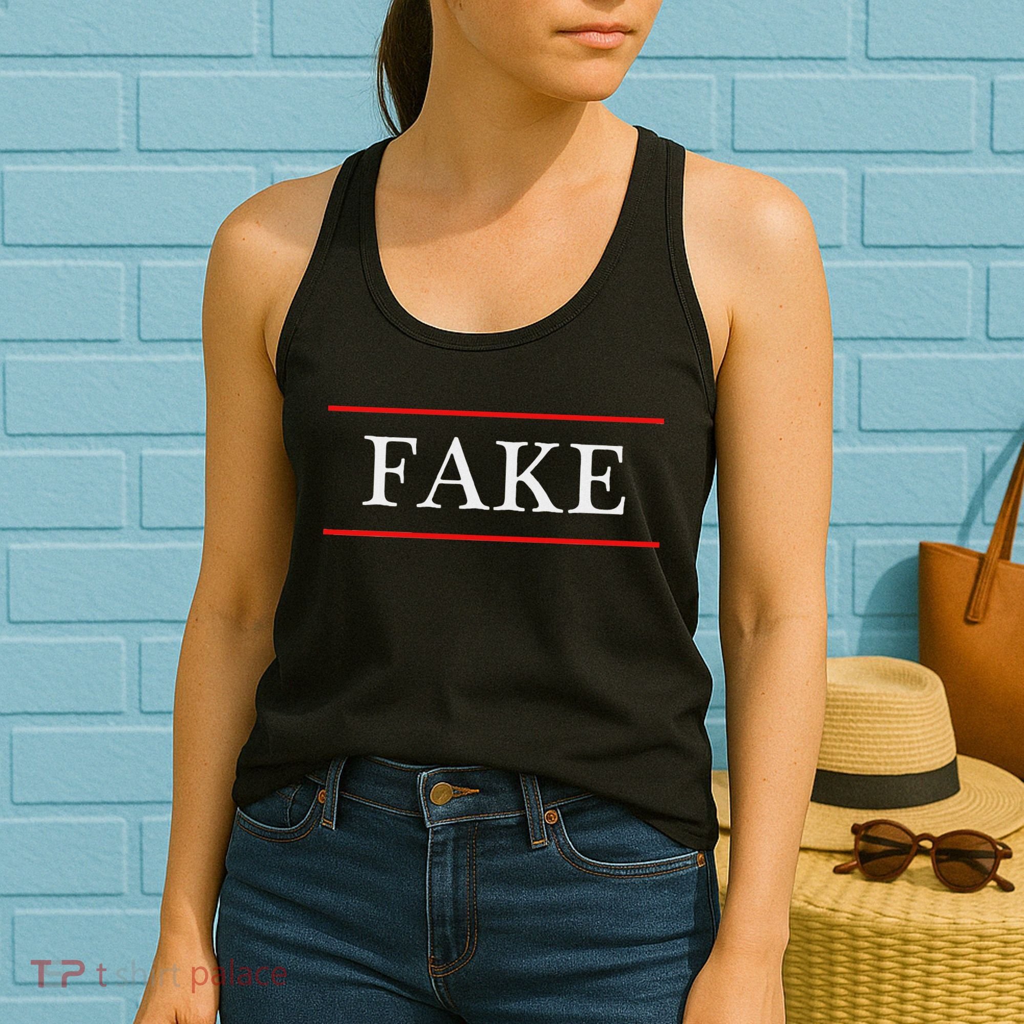 That Says The Word Fake On It Women's Tank Top