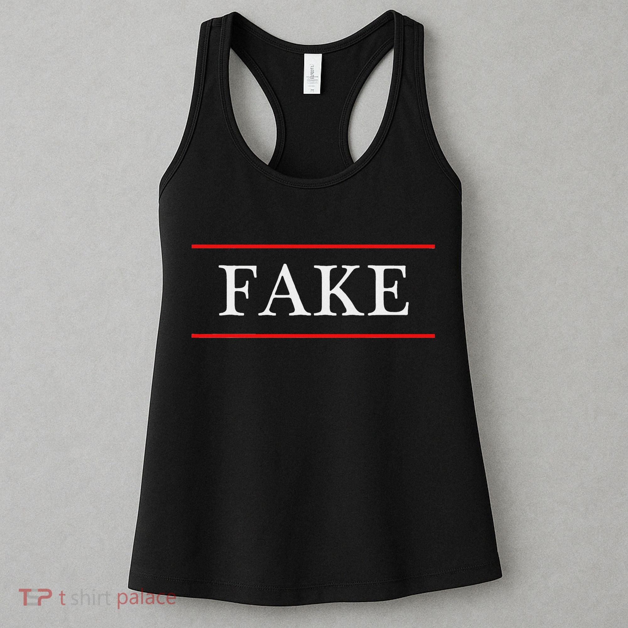 That Says The Word Fake On It Women's Tank Top