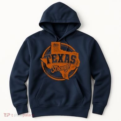Texas Strong Hoodie