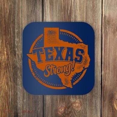 Texas Strong Coaster