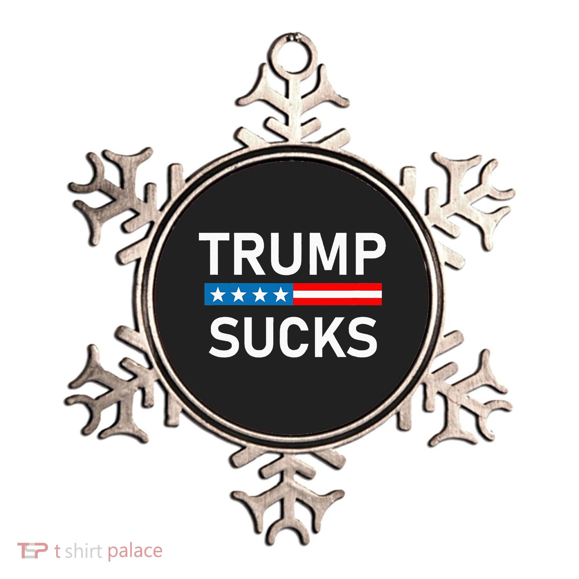 Trump Sucks Ornament