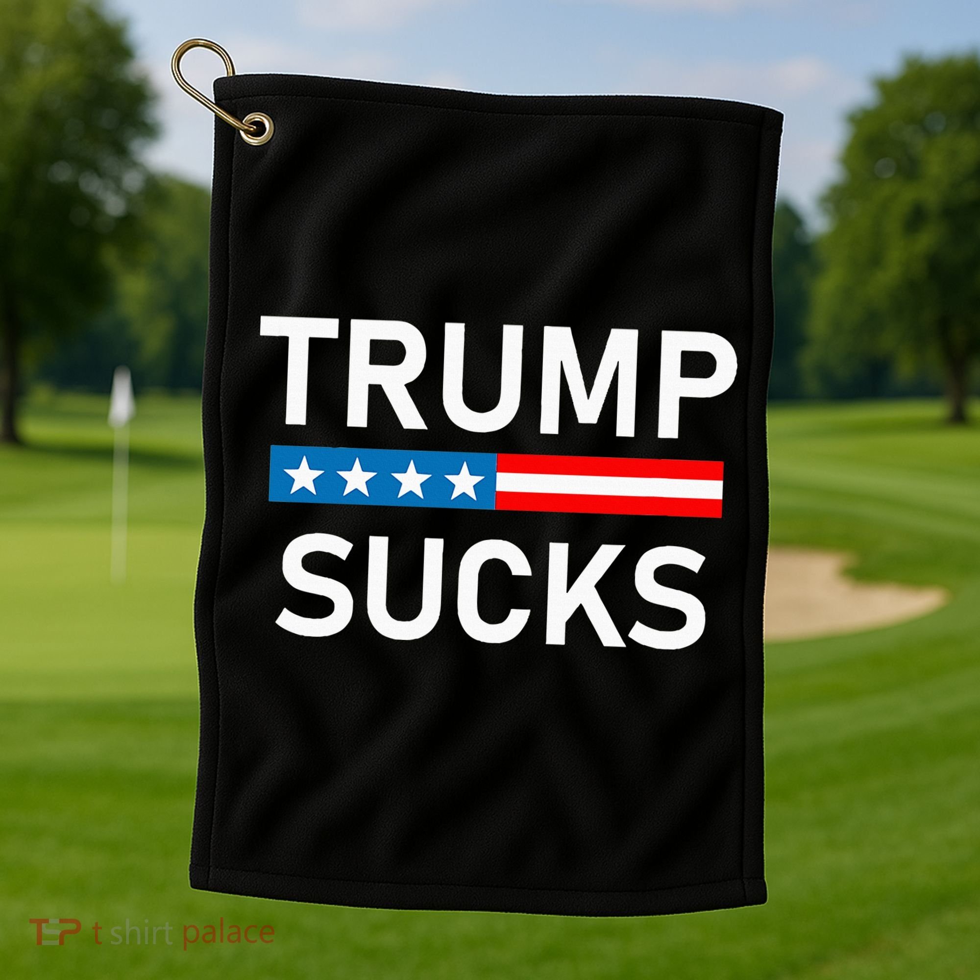Trump Sucks Golf Towel