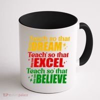 Teach So They Can Dream Excel Believe Black History Month Coffee Mug thumb 1