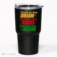 Teach So They Can Dream Excel Believe Black History Month Tumbler thumb 0