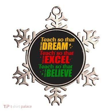 Teach So They Can Dream Excel Believe Black History Month Ornament