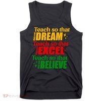 Teach So They Can Dream Excel Believe Black History Month Tank Top thumb 0