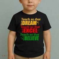 Teach So They Can Dream Excel Believe Black History Month Toddler T-Shirt thumb 2