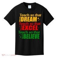 Teach So They Can Dream Excel Believe Black History Month Kids T-Shirt thumb 0