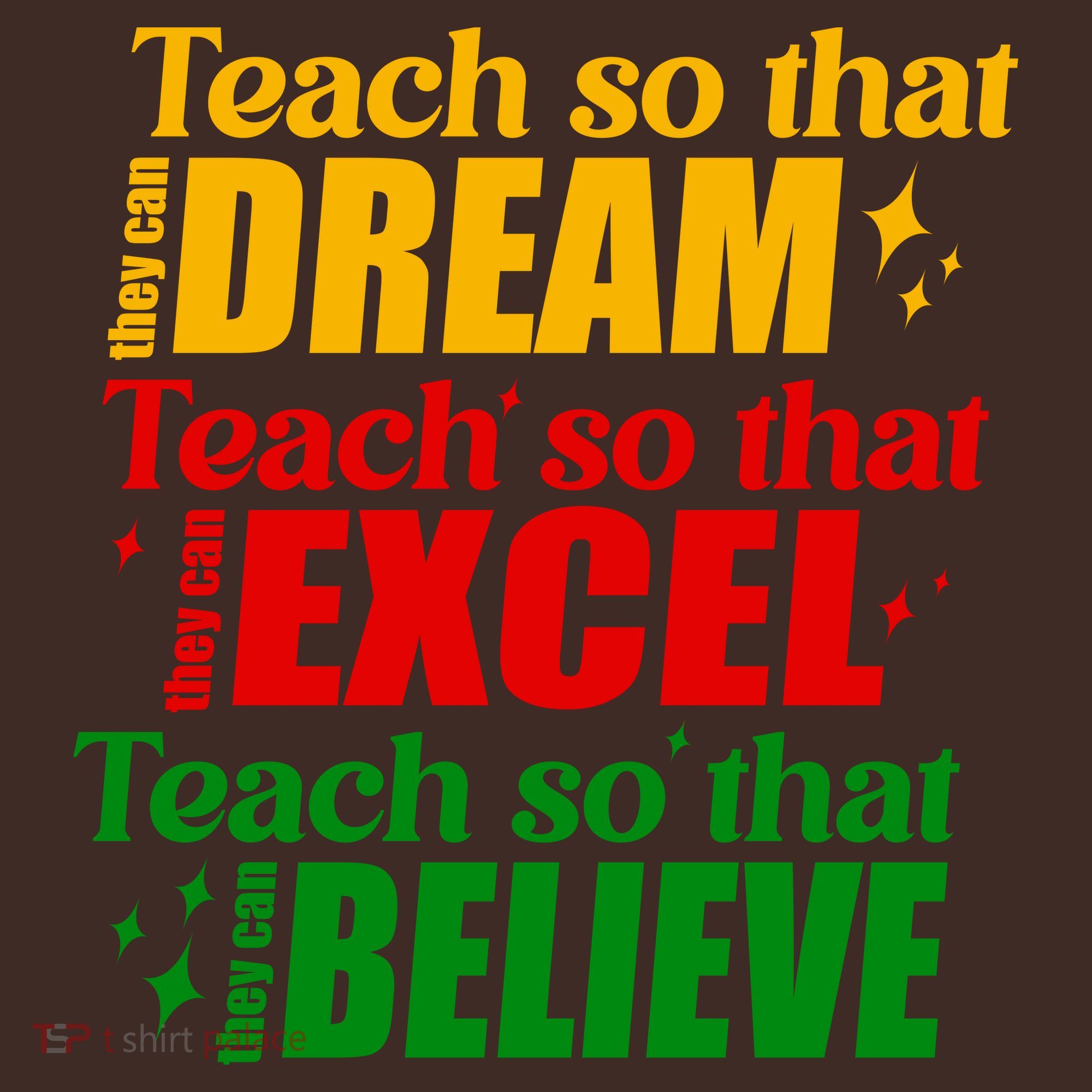 Teach So They Can Dream Excel Believe Black History Month Baby Bodysuit