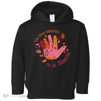 Thankful Season Turkey Toddler Hoodie