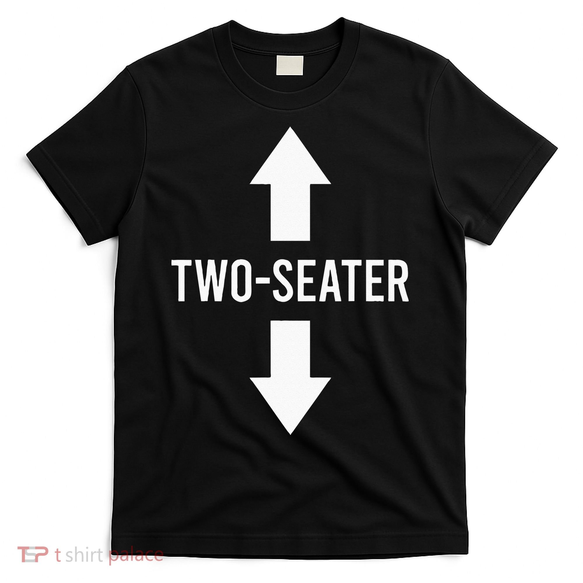 Two Seater TwoSeater 2 Seater Two Seater T-Shirt