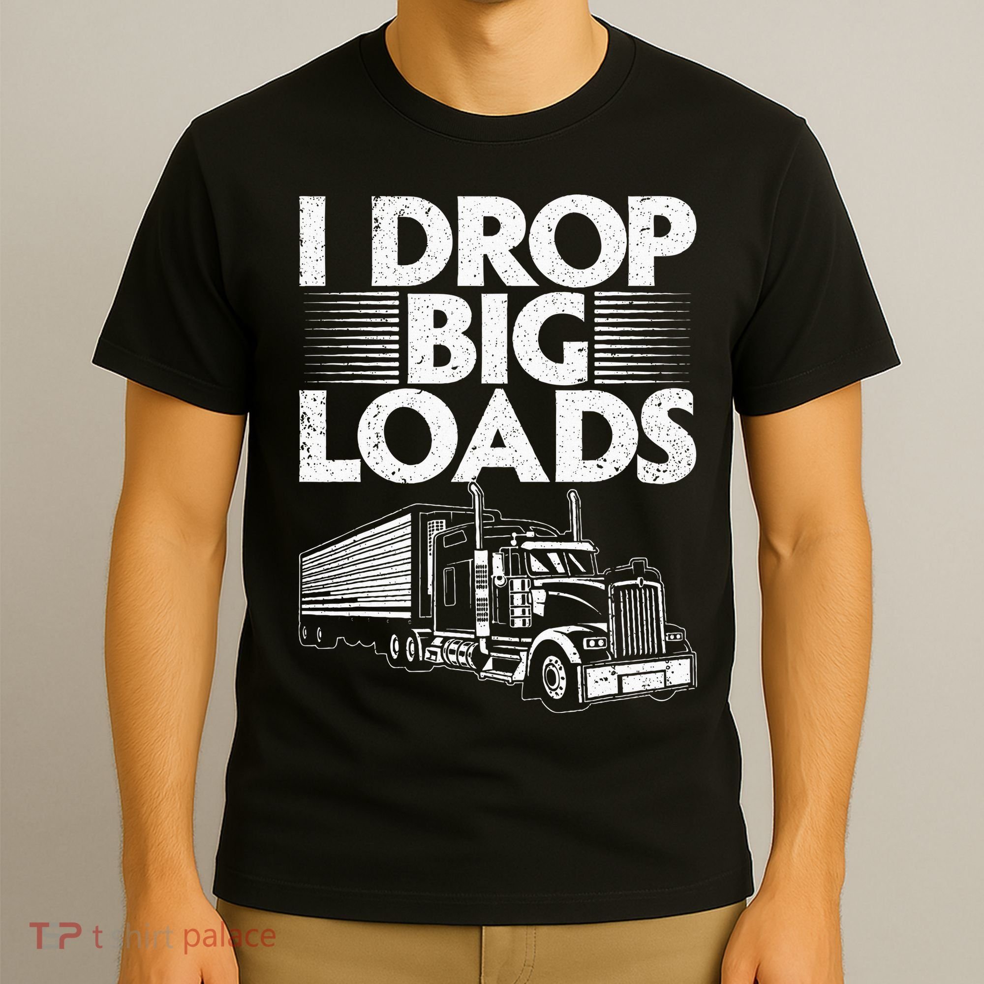 Trucker Semi Truck Driver Lover T-Shirt