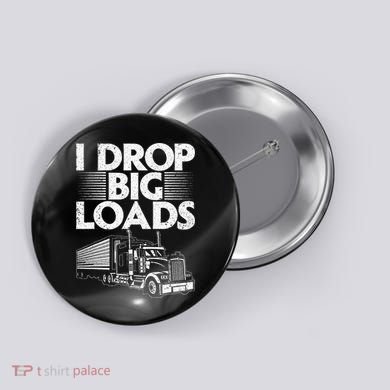 Trucker Semi Truck Driver Lover Button