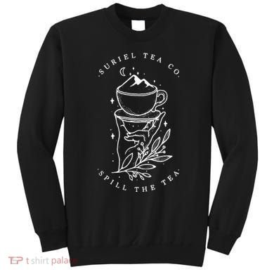 The SurielS Tea Co Spill The Tea Sweatshirt