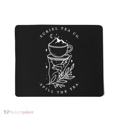 The SurielS Tea Co Spill The Tea Mousepad