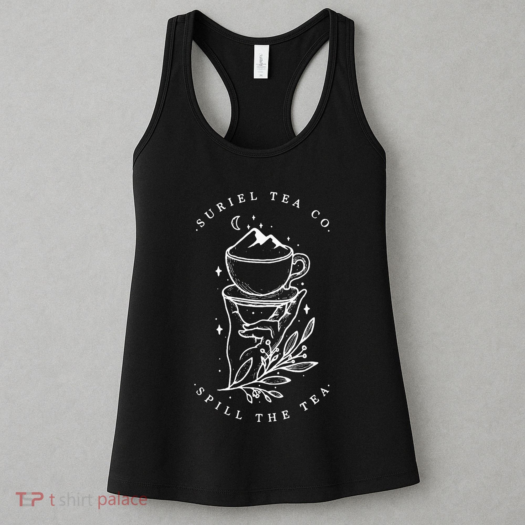 The SurielS Tea Co Spill The Tea Women's Tank Top