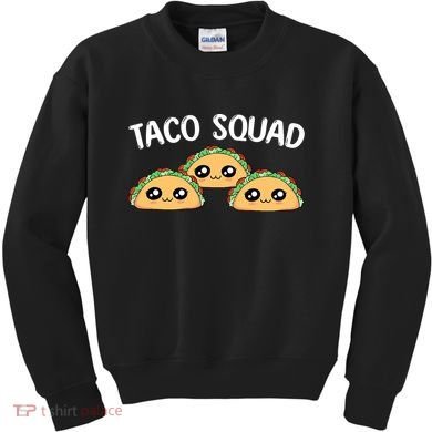 Taco Squad Kids Sweatshirt