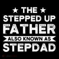 The Stepped Up Father Stepson Bonusson Stepdad Gift Women's Hoodie thumb 2