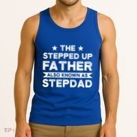 The Stepped Up Father Stepson Bonusson Stepdad Gift Tank Top thumb 3