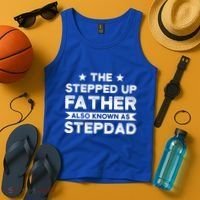 The Stepped Up Father Stepson Bonusson Stepdad Gift Tank Top thumb 4