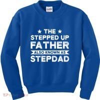 The Stepped Up Father Stepson Bonusson Stepdad Gift Kids Sweatshirt thumb 0