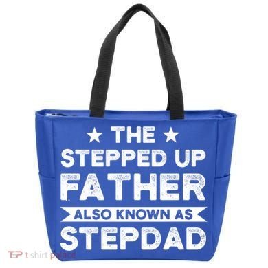 The Stepped Up Father Stepson Bonusson Stepdad Gift Tote Bag