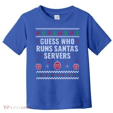 Tech Support Ugly Christmas Funny Computer It Nerd Xmas Cool Gift Toddler T-Shirt