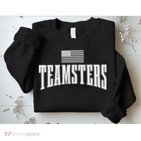 Teamsters Solidarity Union Worker Labor Protest Usa Flag Sweatshirt thumb 2