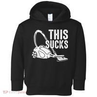 This Sucks Vacuum Funny Vacuuming Meme Toddler Hoodie thumb 0