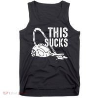 This Sucks Vacuum Funny Vacuuming Meme Tank Top thumb 0