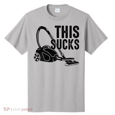 This Sucks Vacuum Funny Vacuuming Meme T-Shirt