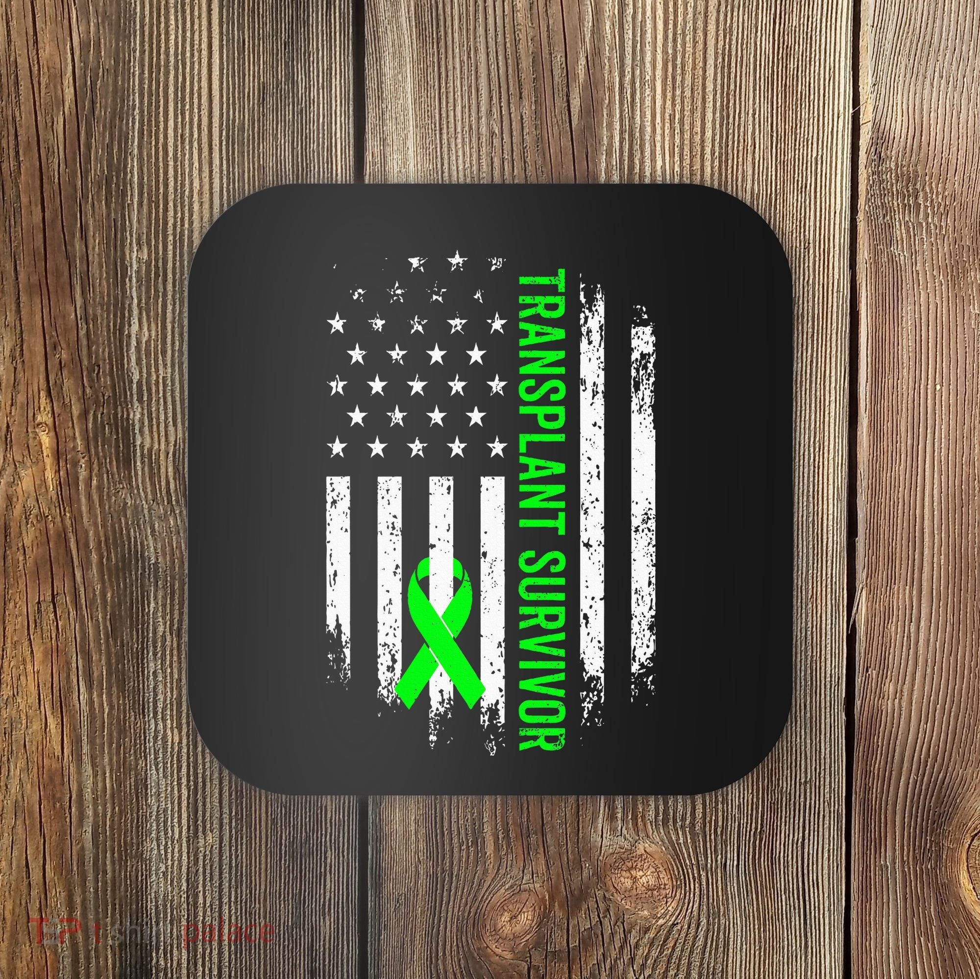 Transplant Survivor Warrior Liver Kidney Organ Recipient Coaster