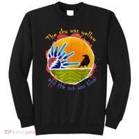 The Sky Was Yellow And The Sun Was Blue Sweatshirt thumb 0