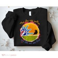 The Sky Was Yellow And The Sun Was Blue Sweatshirt thumb 2